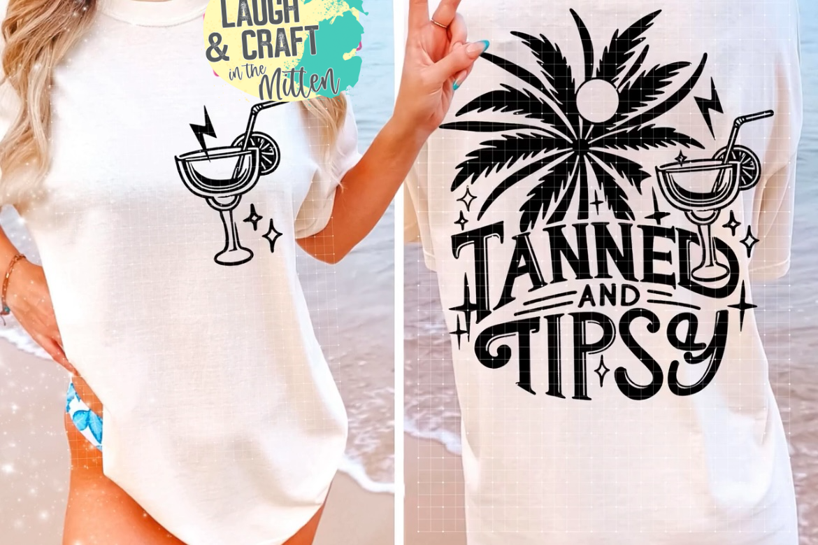 Tanned and Tipsy